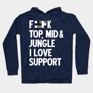 Forget top mid jungle i love support (white) Hoodie